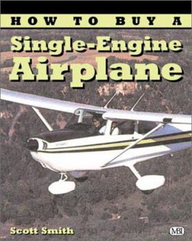 Paperback How to Buy a Single-Engine Airplane Book
