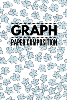 Graph Paper Composition: Graph Paper 6" x 9" Party Quad Ruled 4x4,Grid Paper for school student,office,kids Notebooks