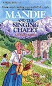 Paperback Mandie and the Singing Chalet Book