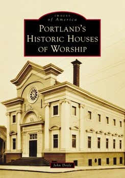 Paperback Portland's Historic Houses of Worship Book