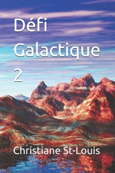 Paperback Défi Galactique 2 [French] Book