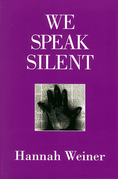 Paperback We Speak Silent Book