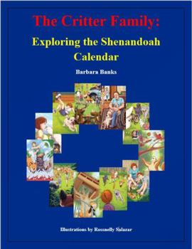 Paperback The Critter Family: Exploring the Shenandoah Calendar Book