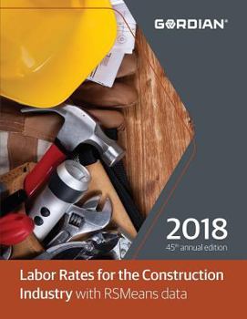 Paperback Labor Rates for the Construction Industry with RSMeans Data 2018 Book