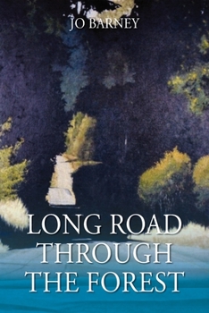 Paperback Long Road Through the Forest Book