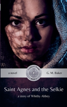 Paperback Saint Agnes and the Selkie Book