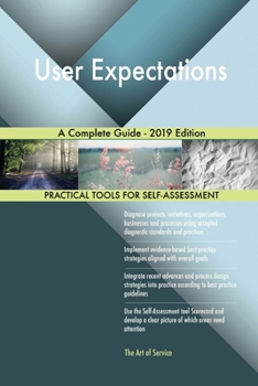 Paperback User Expectations A Complete Guide - 2019 Edition Book