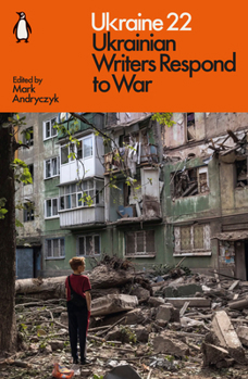 Paperback Ukraine 22: Ukrainian Writers Respond to War Book
