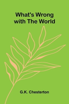 What's Wrong with the World