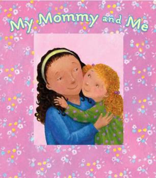 Board book My Mommy and Me: A Picture Frame Storybook Book