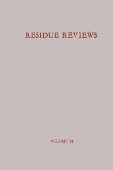Residue Reviews, Volume 14