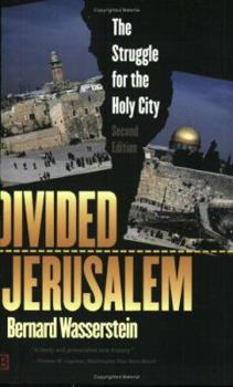 Paperback Divided Jerusalem: The Struggle for the Holy City Book