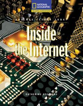 Paperback Reading Expeditions (Science: Science Issues Today): Inside the Internet Book