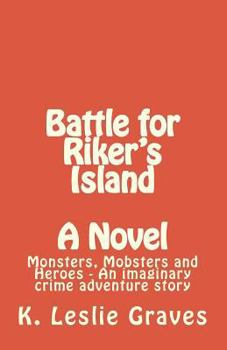 Paperback Battle for Riker's Island: Tobacco Run Book