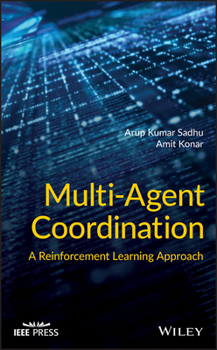 Hardcover Multi-Agent Coordination: A Reinforcement Learning Approach Book