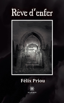 Paperback Rêve d'enfer [French] Book