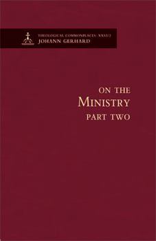 Hardcover On the Ministry II - Theological Commonplaces Book