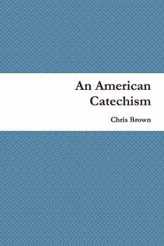 Paperback An American Catechism Book