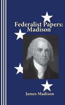 Paperback Federalist Papers: Madison Book