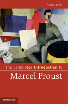 Hardcover The Cambridge Introduction to Marcel Proust Book