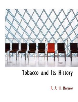Paperback Tobacco and Its History Book