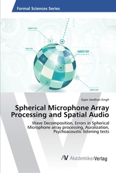 Paperback Spherical Microphone Array Processing and Spatial Audio Book
