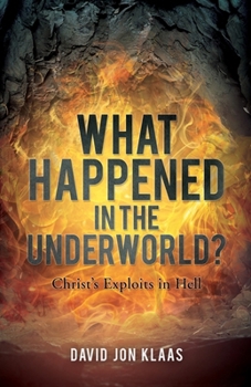 Paperback What Happened in the Underworld? Book