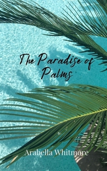 The Paradise of Palms