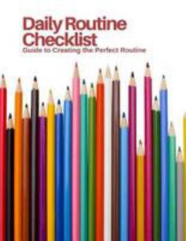 Paperback Daily Routine Checklist: For Week Month Year: 60 Weeks 8.5x11Inches Book