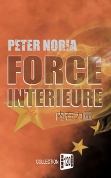 Paperback Force Intérieure [French] Book