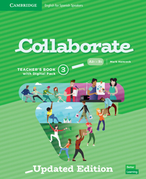 Paperback Collaborate Level 3 Teachers Book with Digital Pack English for Spanish Speakers Updated Book