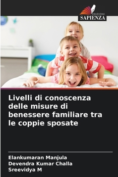 Paperback Livelli di conoscenza delle misure di benessere familiare tra le coppie sposate [Italian] Book
