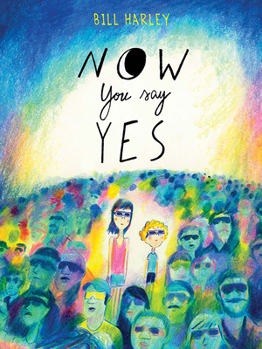 Hardcover Now You Say Yes Book