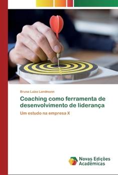 Paperback Coaching como ferramenta de desenvolvimento de liderança [Portuguese] Book