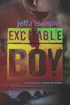 Paperback Excitable Boy: A Postman's Daughter Story Book