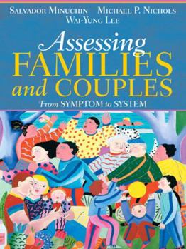 Paperback Assessing Families and Couples: From Symptom to System Book