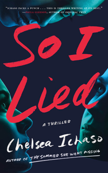 Paperback So I Lied: A Thriller Book