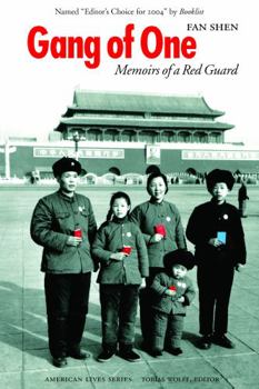 Gang of One: Memoirs of a Red Guard - Book  of the American Lives