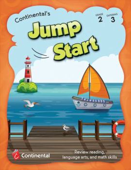 Unknown Binding Jump Start - Review Reading, Language Arts, and Math Skills Grade 2 Entering 3 Book