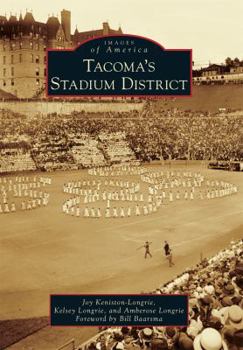 Paperback Tacoma's Stadium District Book