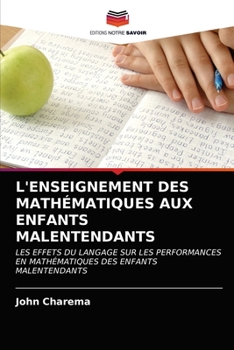 Paperback L'Enseignement Des Mathématiques Aux Enfants Malentendants [French] Book
