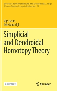 Hardcover Simplicial and Dendroidal Homotopy Theory Book