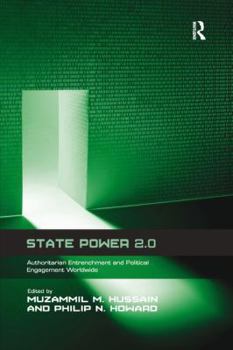 Paperback State Power 2.0: Authoritarian Entrenchment and Political Engagement Worldwide Book