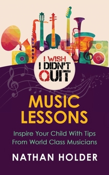 Paperback I Wish I Didn't Quit: Music Lessons Book