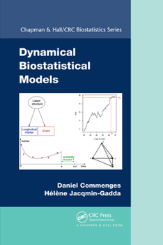 Paperback Dynamical Biostatistical Models Book