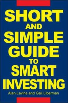 Paperback Short and Simple Guide To Smart Investing Book