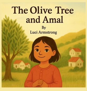 Hardcover The Olive Tree and Amal Book