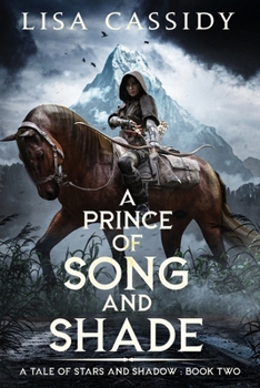 Paperback A Prince of Song and Shade Book