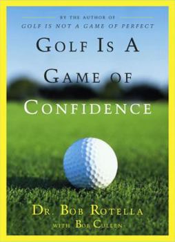 Hardcover Golf Is a Game of Confidence Book