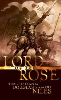Lord of the Rose - Book #1 of the Dragonlance: Rise of Solamnia